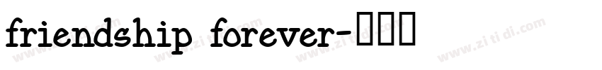 friendship forever字体转换